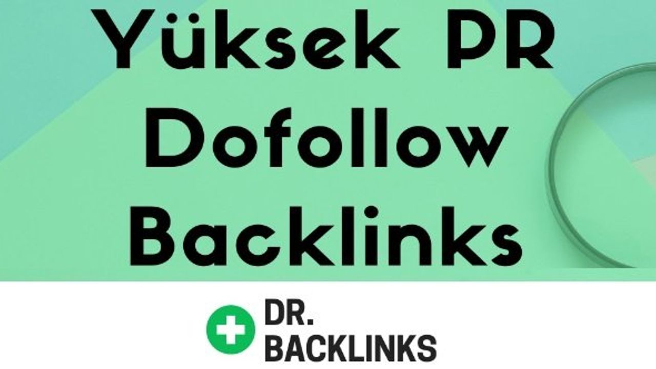 Yüksek PR Dofollow Backlinks