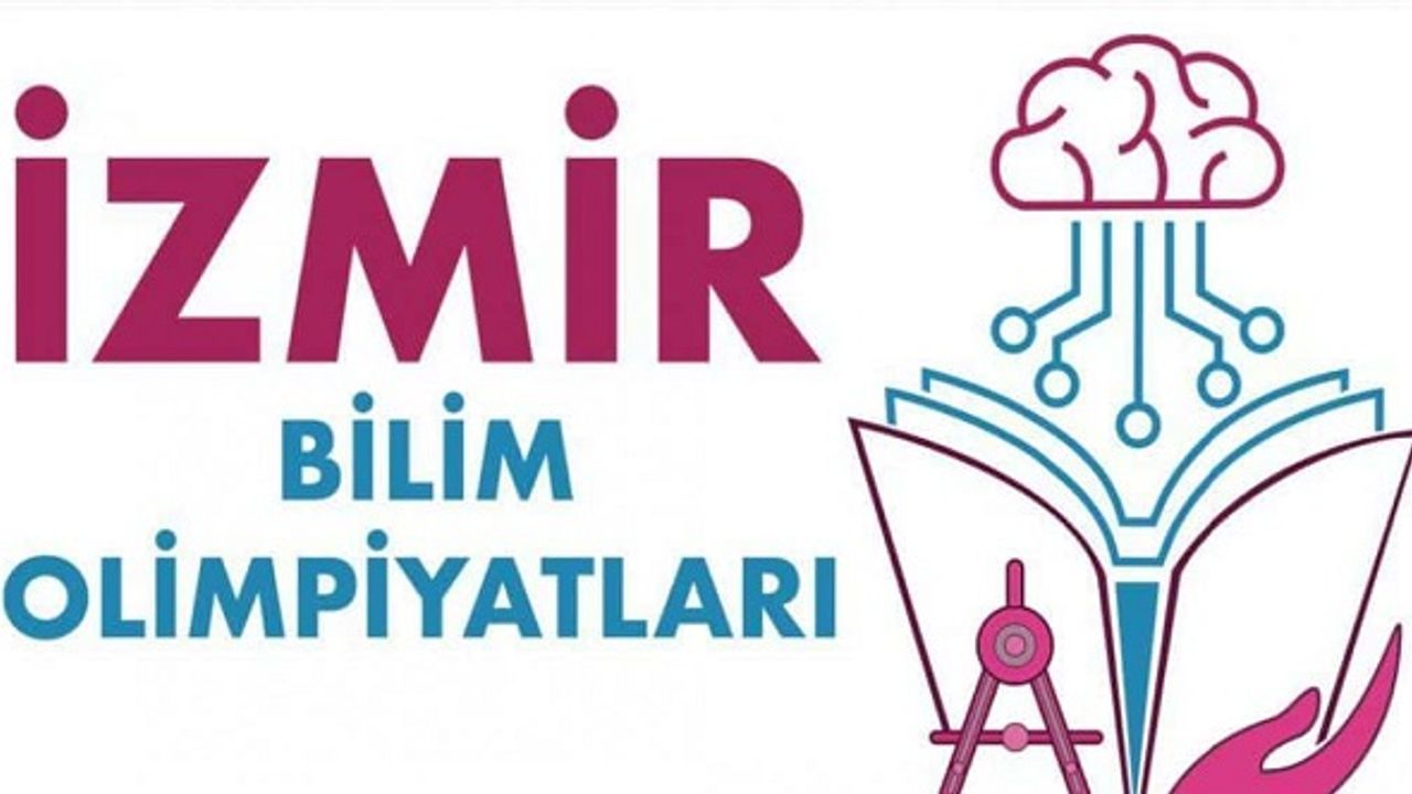 İzmir Bilim Olimpiyatları ve Olimpiyat Eğitimleri 2023 devam ediyor