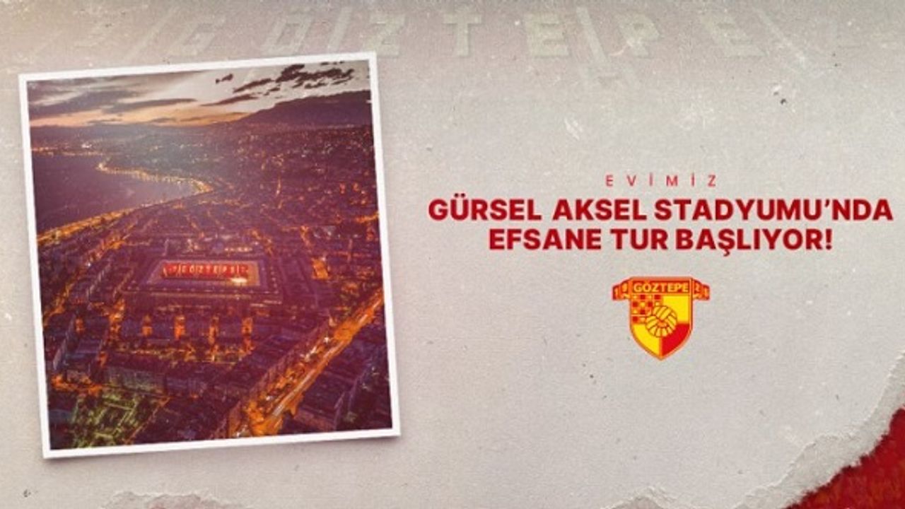 İzmir Göztepe Gürsel Aksel Stadyumu efsane tur başladı