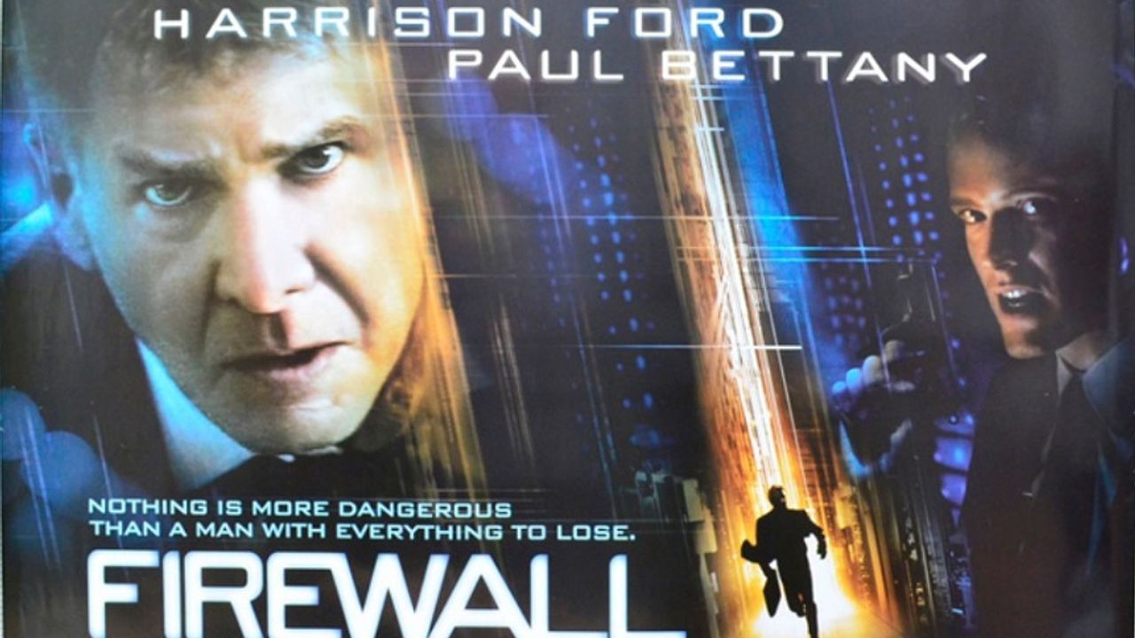 Firewall Güvenlik Duvarı filmi ne zaman çekildi nerede çekildi hangi kanalda oynuyor oyuncuları