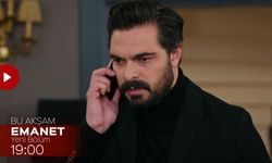 Emanet 97. Bölüm fragmanı yeni bölüm özeti 19 Ocak Salı