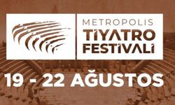 İzmir Torbalı Metropolis Tiyatro Festivali 2021 başlıyor