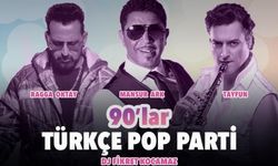 İzmir 90'lar Türkçe Pop Parti: Mansur Ark & Ragga Oktay & Tayfun & Dj Fikret Kocamaz konseri