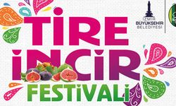 Tire İncir Festivali 2019 için detaylar belli oldu
