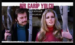 Bir Garip Yolcu filmi nerede çekildi hangi kanalda oynuyor konusu ne zaman çekildi oyuncu kadrosu