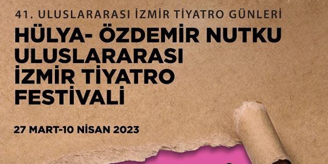 Uluslararası İzmir Tiyatro Festivali 2023 başvuruları başladı