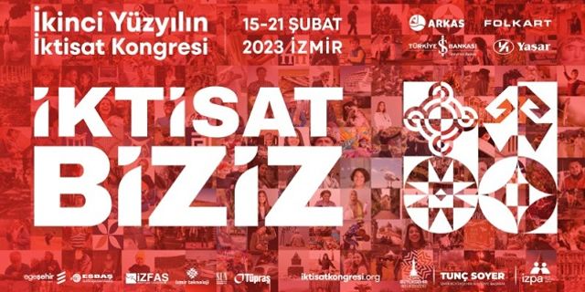 İzmir İkinci Yüzyılın İktisat Kongresi programı 2023