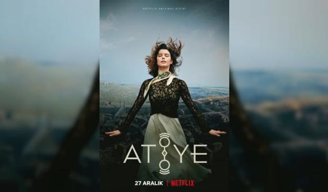 Atiye 2. sezon ne zaman çıkacak, hangi tarihte yayınlanacak?