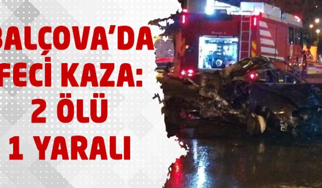 Balçova trafik kazası! Hüseyin Karacaoğlan ve Berkay Altınay hayatını kaybetti