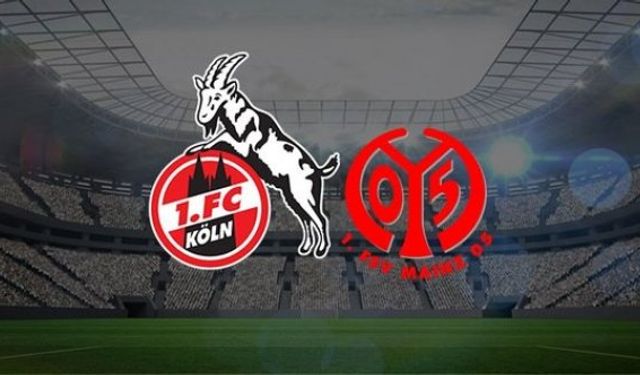 Köln - Mainz 05 maçı ne zaman, saat kaçta, hangi kanalda, canlı izle
