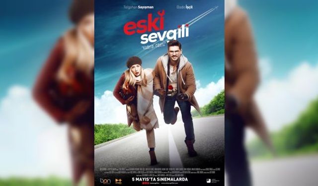 Tolgahan Sayışman Eski Sevgili filmi nerede çekildi, oyuncuları isimleri, ne zaman çekildi, hangi kanalda oynuyor?