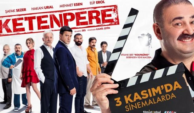 Ketenpere filmi kaç kişi izledi, nerede çekildi, oyuncuları, IMDB puanı, gişe rakamları, ne zaman çekildi?