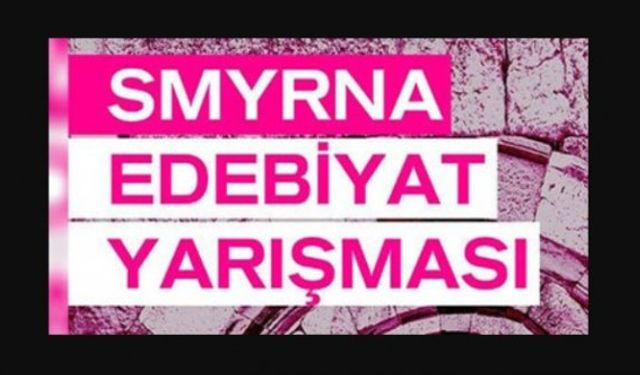 Smyrna Edebiyat Yarışması’nda öykü ve şiir dalları olacak