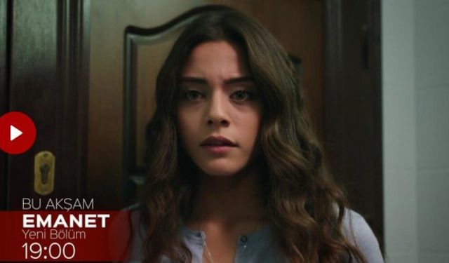 Emanet yeni bölüm fragmanı özeti izle Emanet 79. son bölüm fragmanı özeti oku