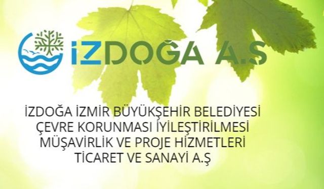 İzdoğa personel alımı 17 Şubat 2021 Çarşamba İzmir Büyükşehir Belediyesi iş ilanları