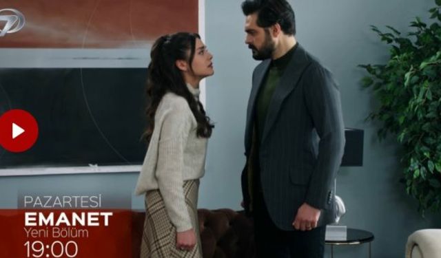 Emanet 136. Bölüm fragmanı 15 Mart özeti izle Emanet yeni bölüm fragmanı