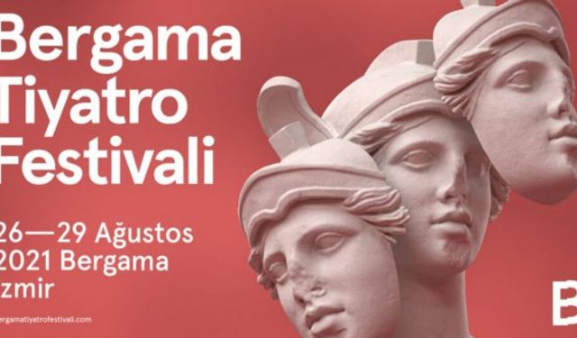 İzmir Bergama Tiyatro Festivali 2021 programı ve bilet fiyatları