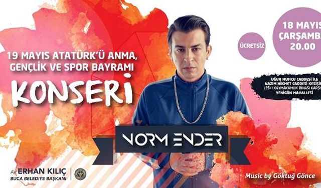 Norm Ender İzmir konseri 2022 Buca Belediyesi 19 Mayıs etkinlikleri