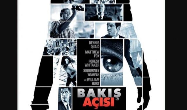 Bakış Açısı filmi nerede çekildi oyuncuları ne zaman çekildi konusu hangi kanalda oynuyor?