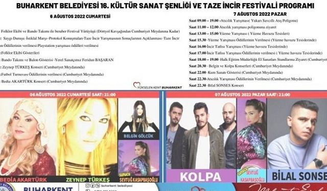 Aydın Buharkent Festivali 2022 sanatçıları Buharkent İncir Festivali başlıyor