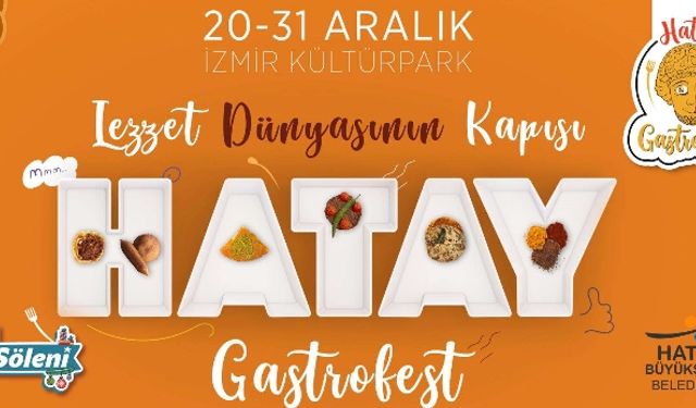 İzmir Gastronomi Festivali Hatay Lezzetli Kış Şöleni başladı