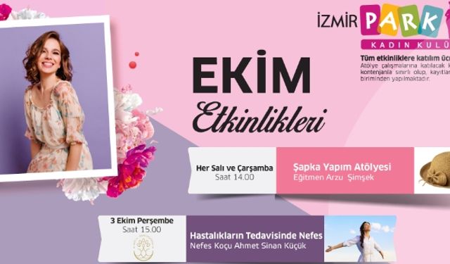 İzmir Park kadın etkinlikleri Ekim ayı programı duyuruldu