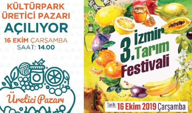 İzmir Tarım Festivali’nde Kültürpark Üretici Pazarı açılıyor