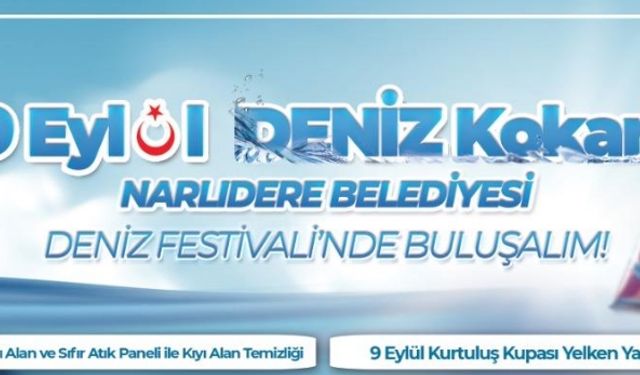 Narlıdere Deniz Festivali 2019 5- 9 Eylül’de kutlanacak