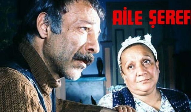 Aile Şerefi filmi nerede çekildi kaç yılında çekildi hangi kanalda oynuyor oyuncuları isimleri