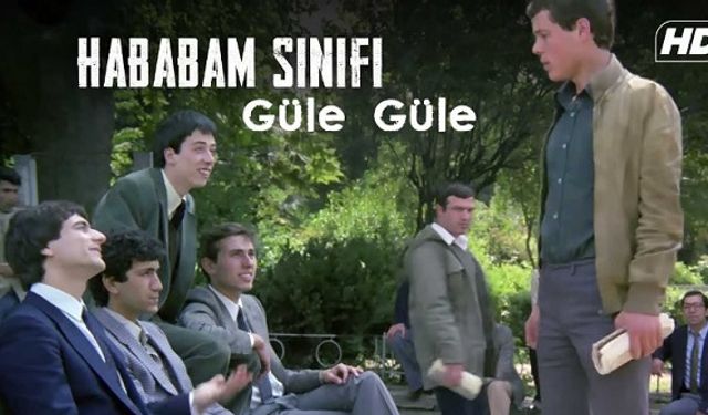 Hababam Sınıfı Güle Güle filmi nerede çekildi ne zaman çekildi hangi kanalda oyuncuları kim?