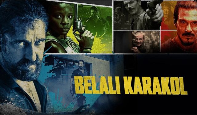 Belalı Karakol filmi ne zaman çekildi hangi kanalda oynuyor konusu oyuncuları isimleri