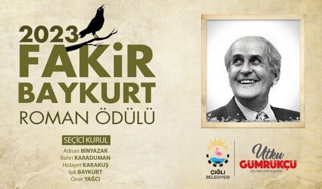 İzmir Çiğli Belediyesi 2023 Fakir Baykurt Roman Ödülü yarışması