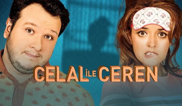 Celal ile Ceren filmi nerede çekildi hangi kanalda oynuyor oyuncuları isimleri ne zaman çekildi?