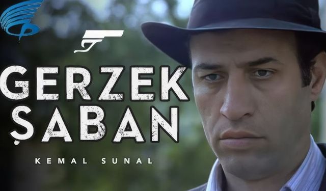 Gerzek Şaban filmi nerede çekildi ne zaman çekildi hangi kanalda oynuyor oyuncuları isimleri