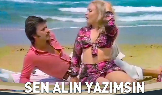 Sen Alın Yazımsın filmi nerede çekildi kaç yılında çekildi oyuncuları isimleri Liz kim hangi kanalda?