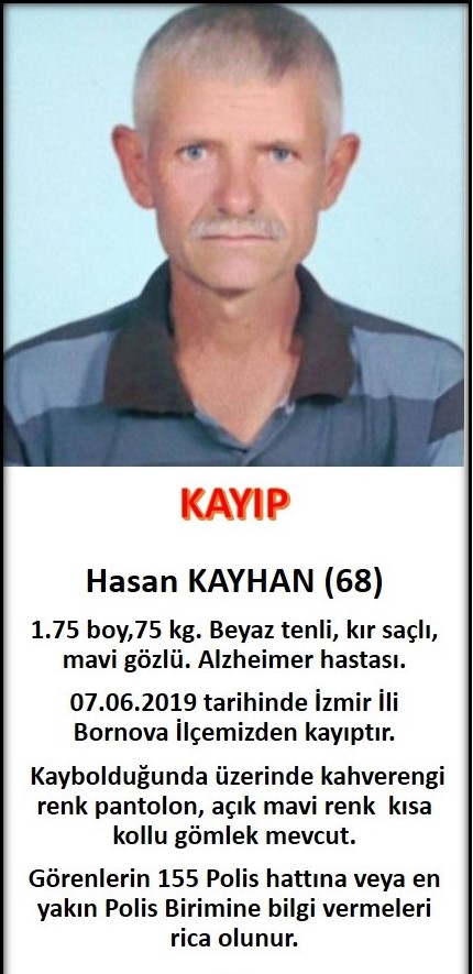 İzmir'de Hasan Kayhan kayıp! Emniyet vatandaşlardan yardım bekliyor