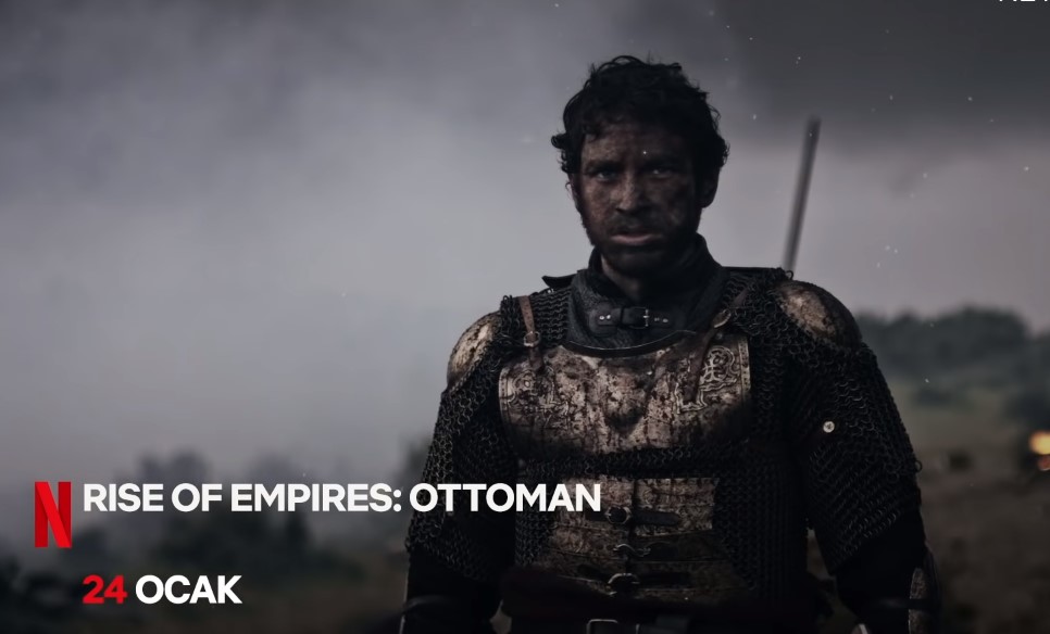 Netflix Osmanlı dizisi - belgeseli (Ottoman Rising) oyuncuları ve başlama tarihi